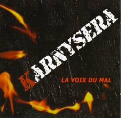 Karnysera : La Voix du Mal